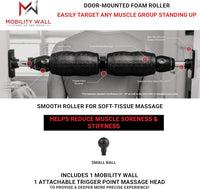 Thumbnail for - Stand up Door Mounted Smooth Foam Roller for Soft Tissue Massage & Muscle Recovery for Exercise, Includes 1 Trigger Point Attachments